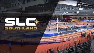 17:00 Southland Indoor Track & Field Championship (Day One) 2/25